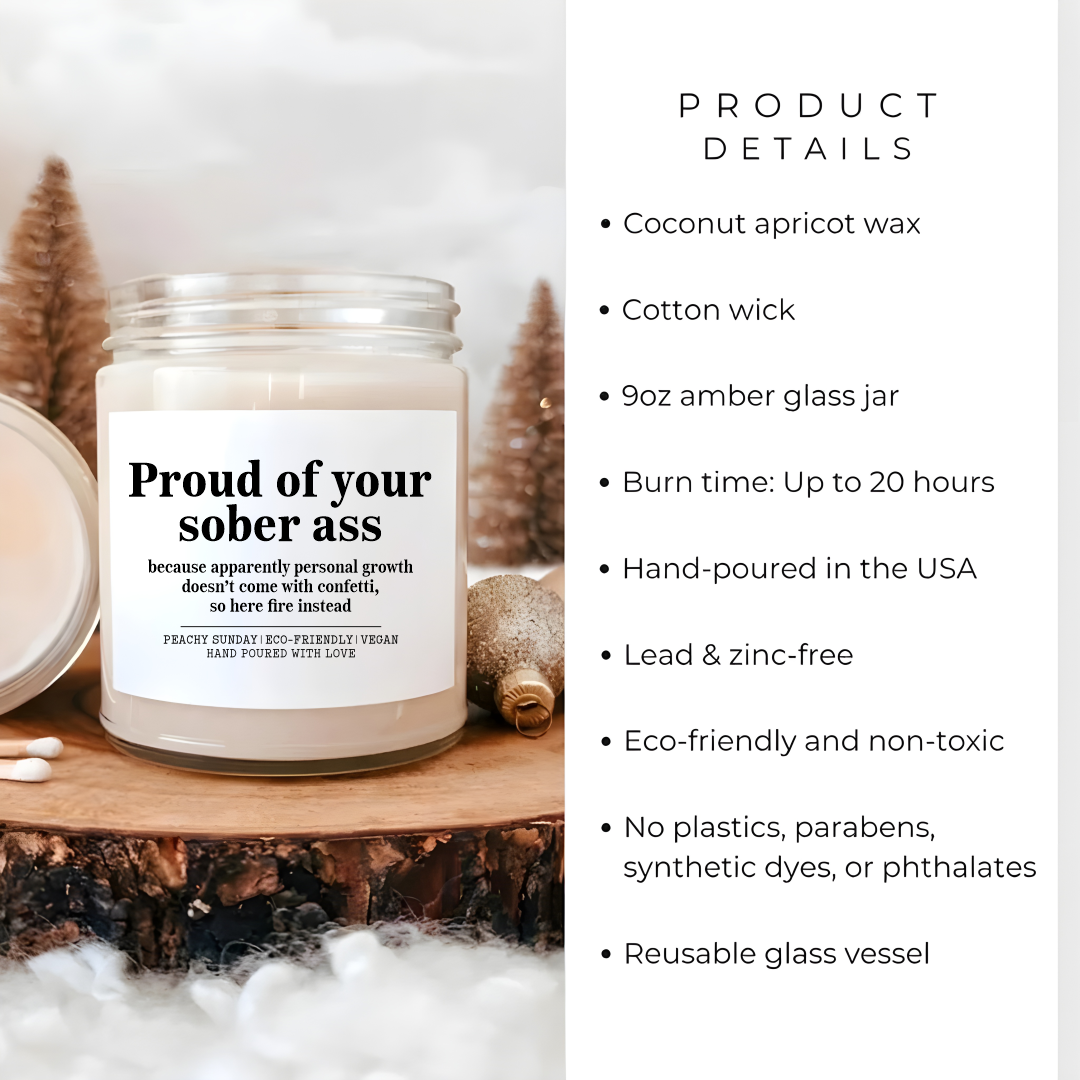 Proud Of Your Sober A* Candle