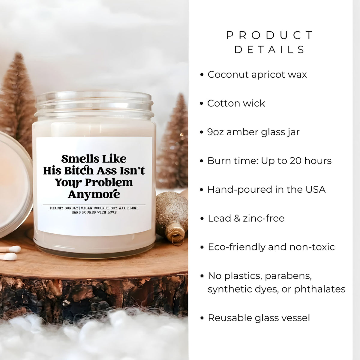 Breakup Smells Like His Bitch Ass Isn’t Your Problem Anymore Candle