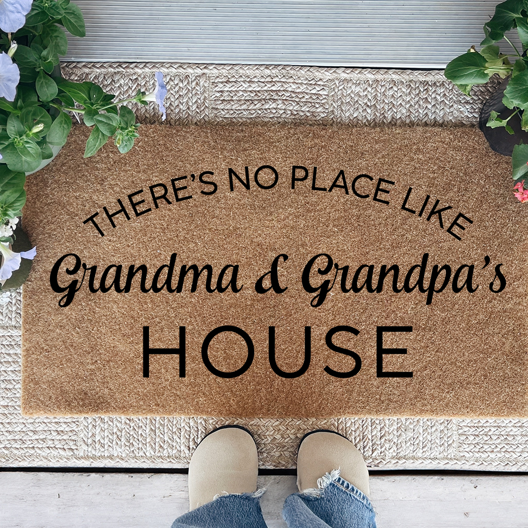 There's No Place Like Grandparents House Doormat