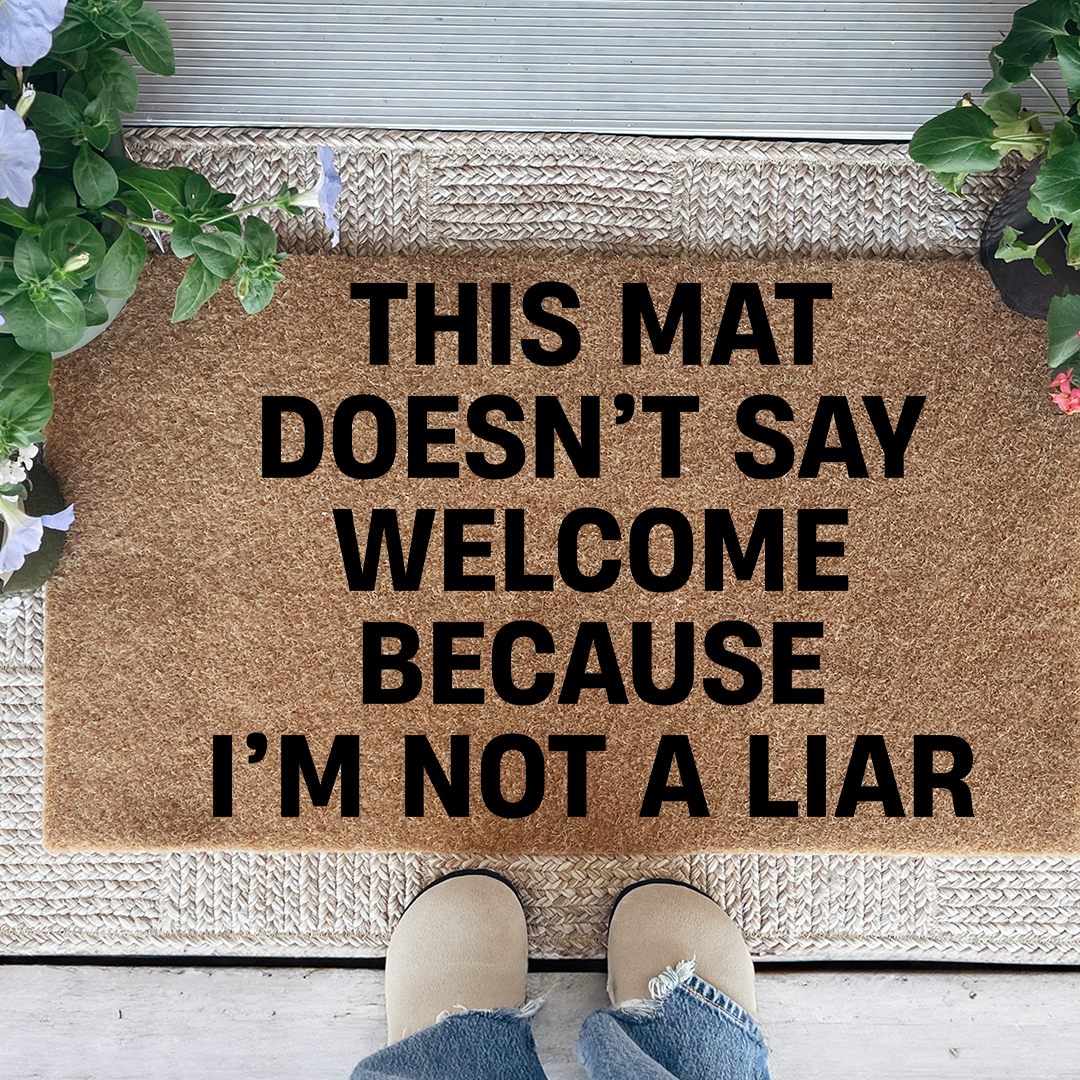 This Mat Doesn't Say Welcome Doormat