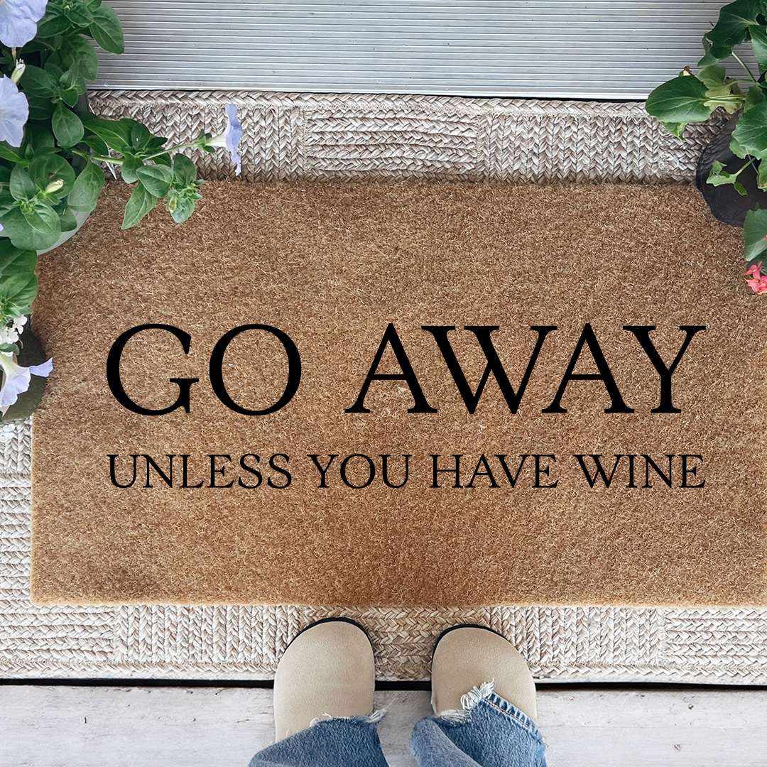 Go Away Unless You Have Wine Doormat