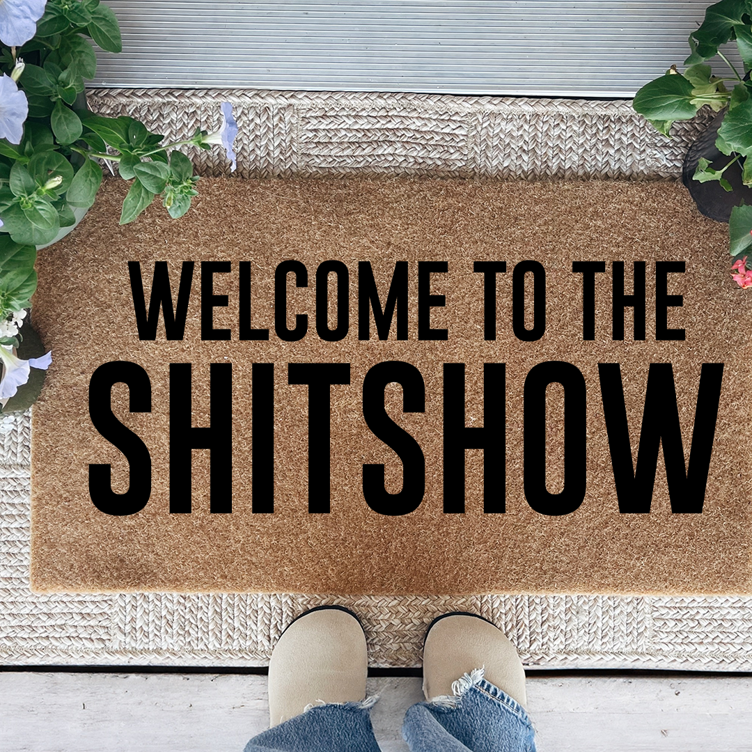 Welcome to the Shitshow Doormat