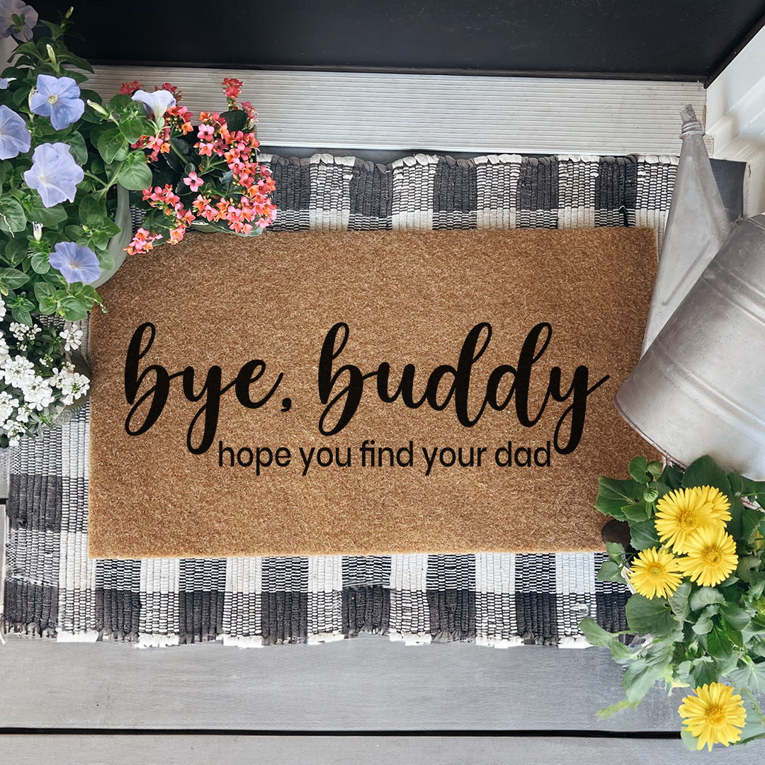 Bye Buddy Funny Doormat