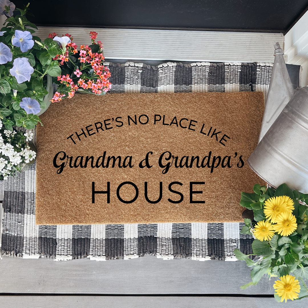 There's No Place Like Grandparents House Doormat