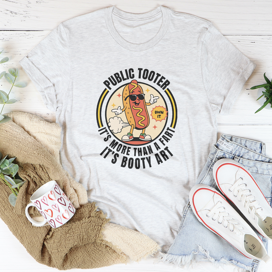 Public Tooter It's More Than A Fart Tee