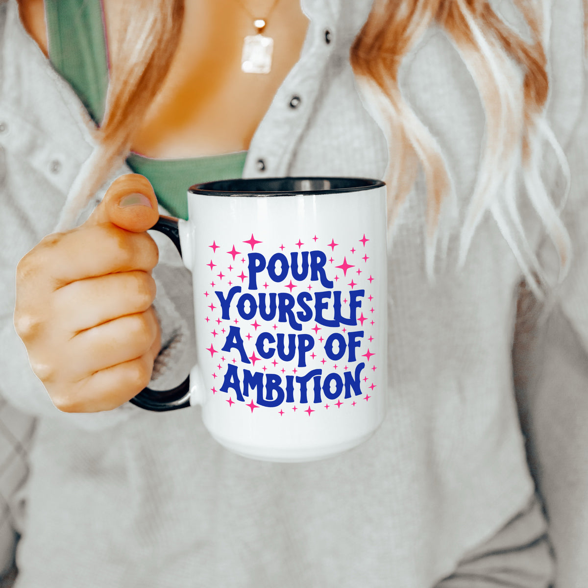 Taza «Sírvete una taza de ambición»