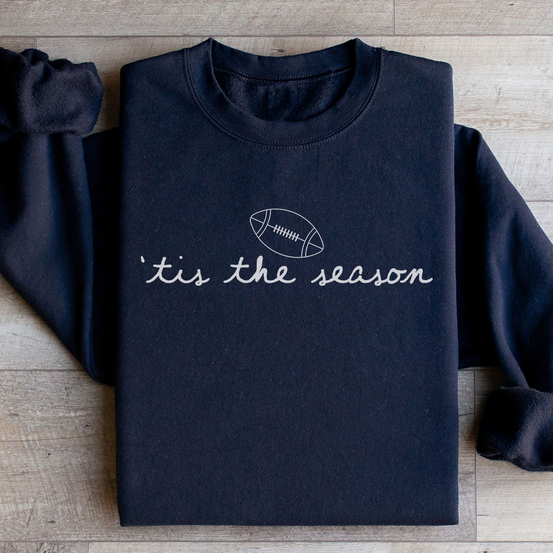 Tis The Season Sweatshirt
