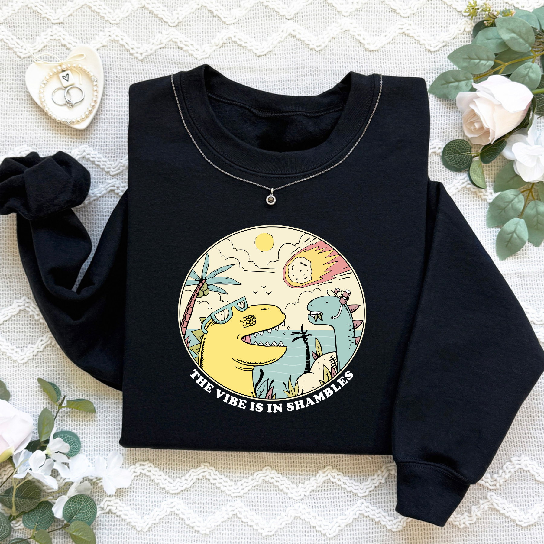 The Vibes Are In Shambles Sweatshirt