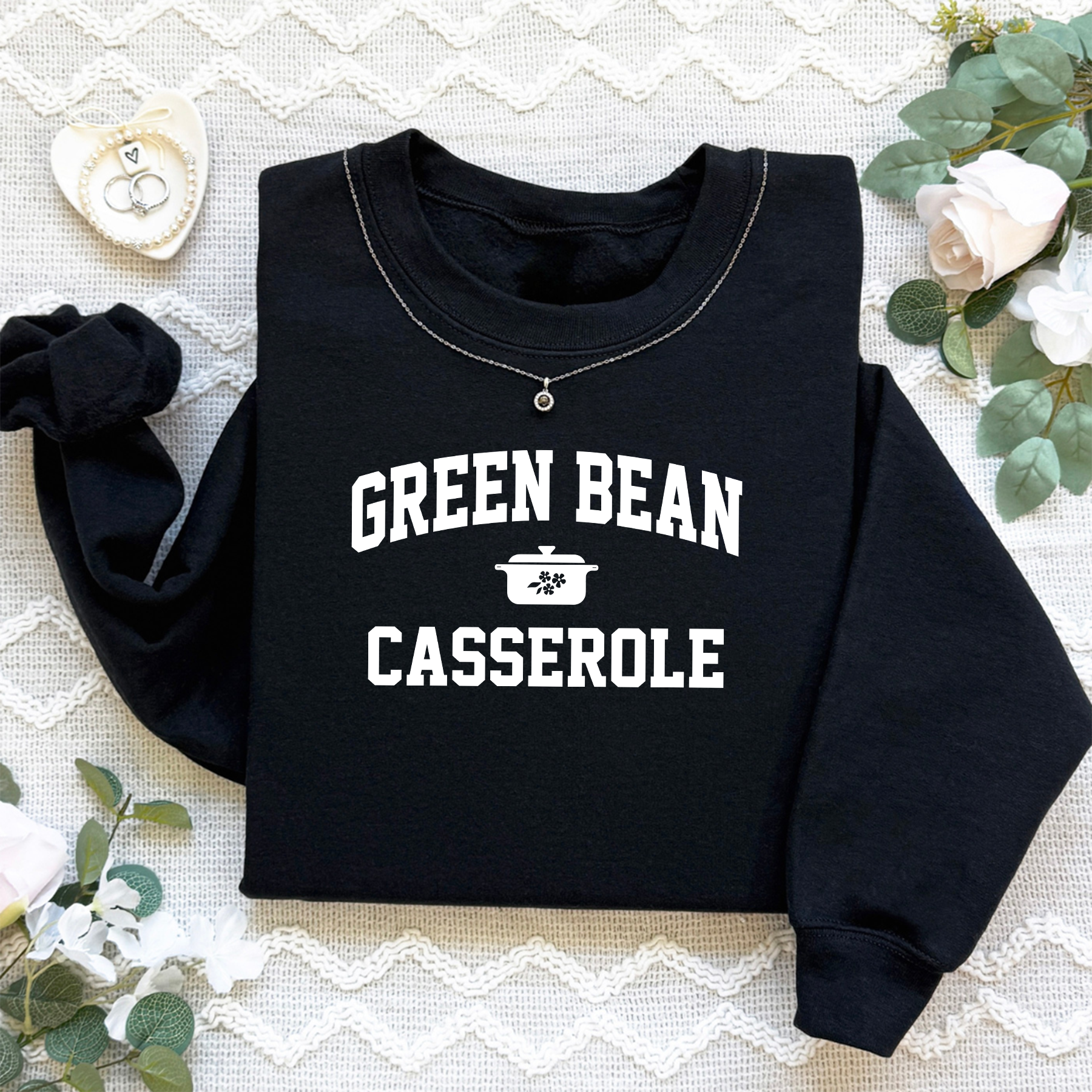 Green Bean Casserole Sweatshirt