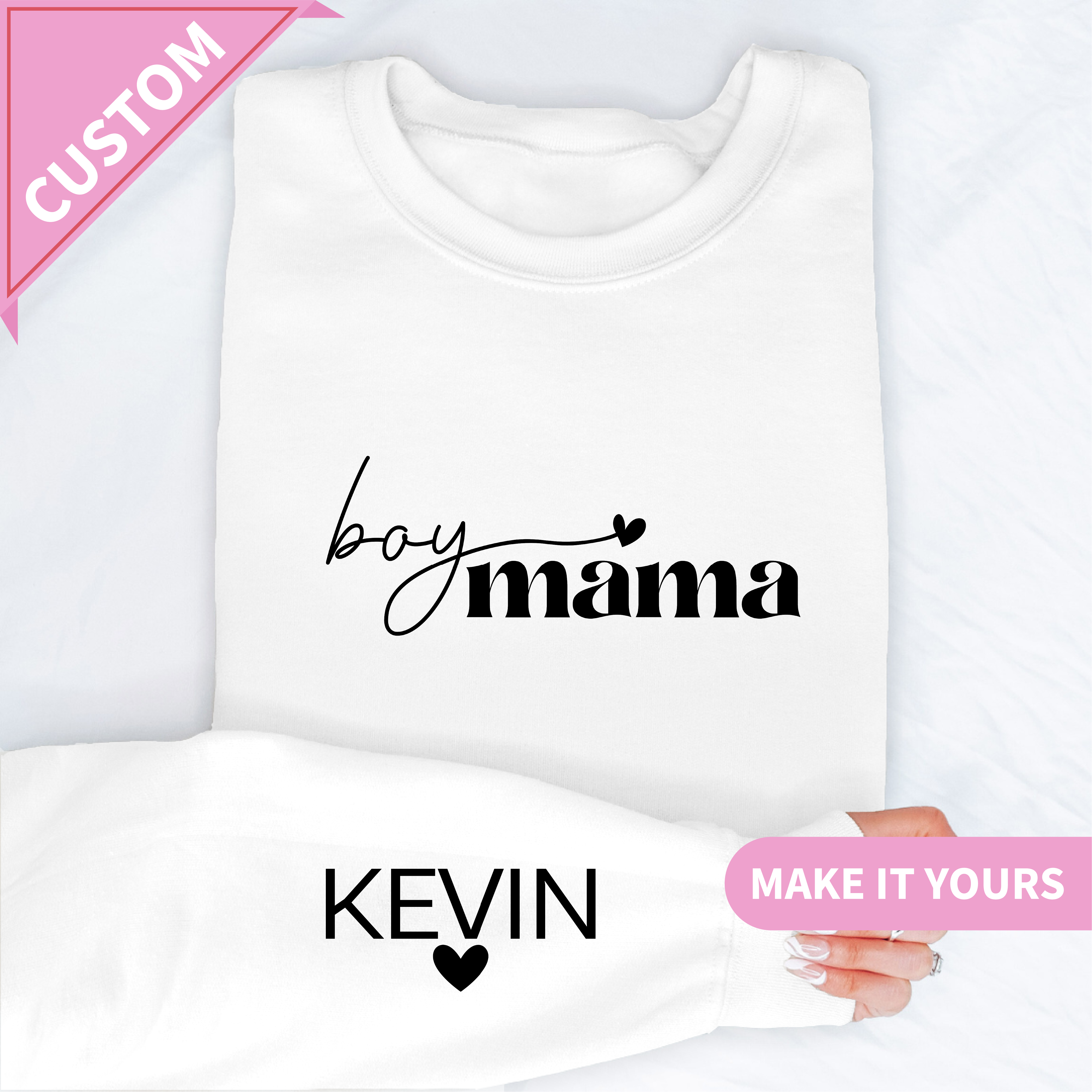 Boy Mama Custom Name Sweatshirt
