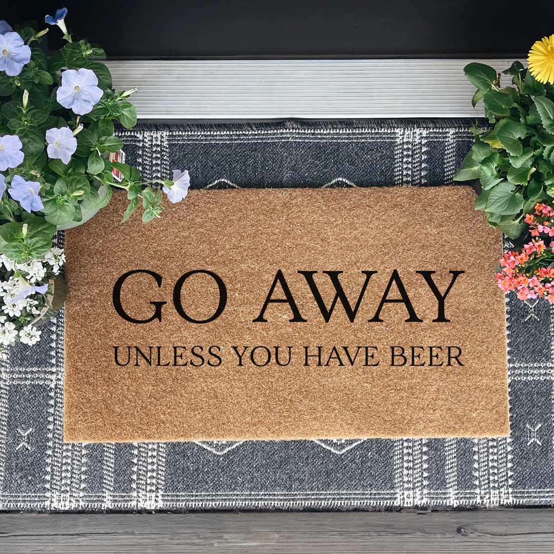 Go Away Unless You Have Beer Doormat