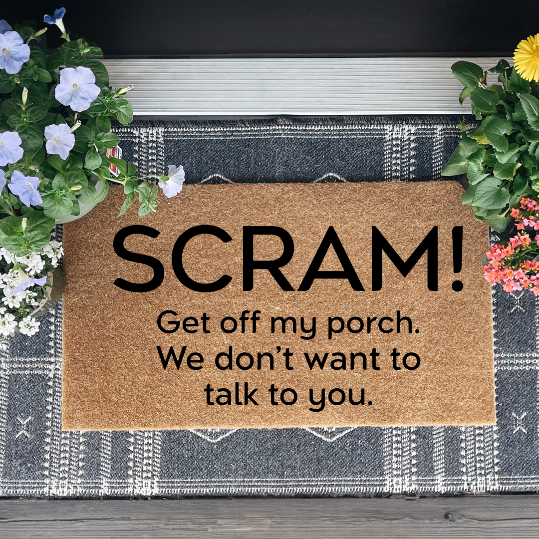 Scram Get Off My Porch Doormat