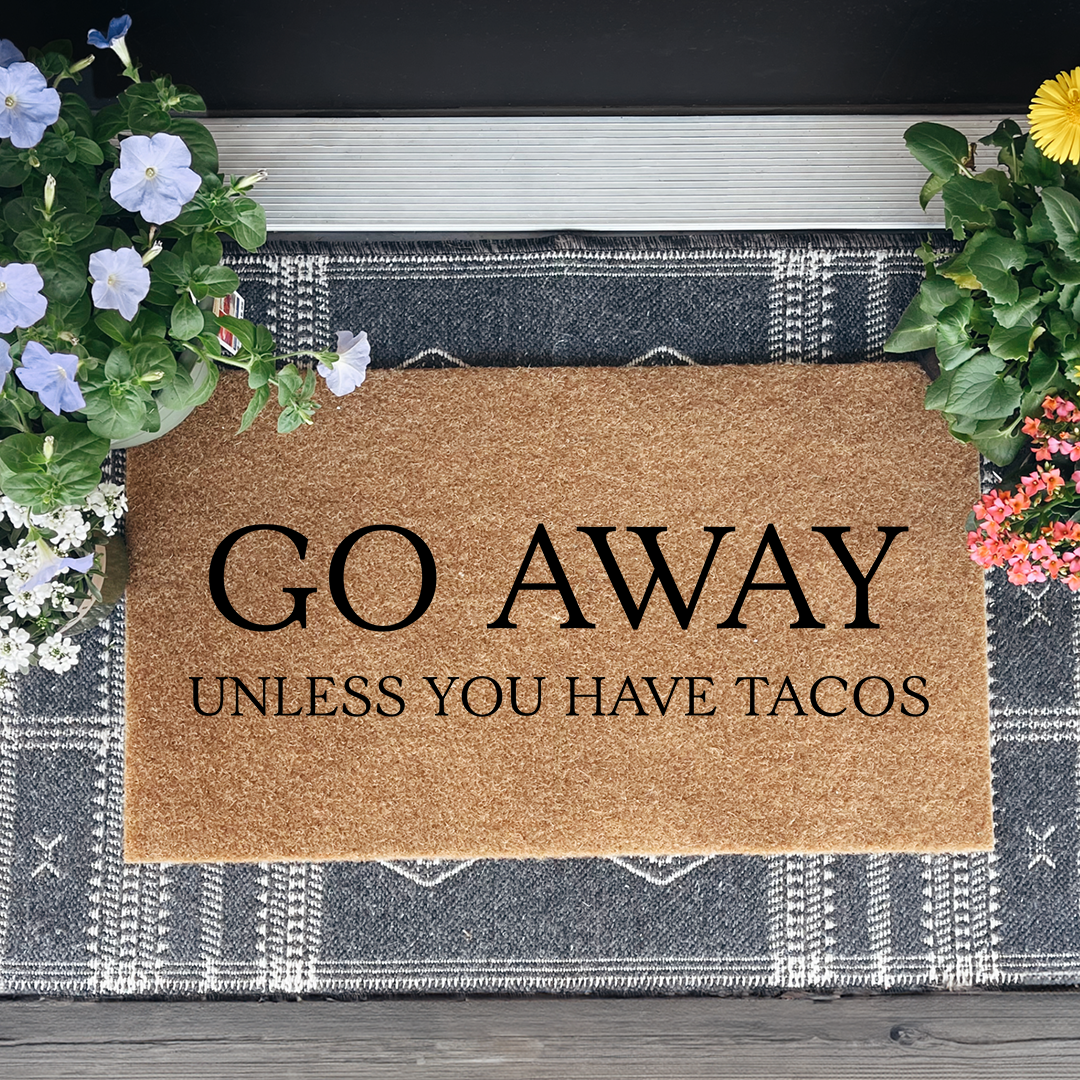 Go Away Unless You Have Tacos Doormat