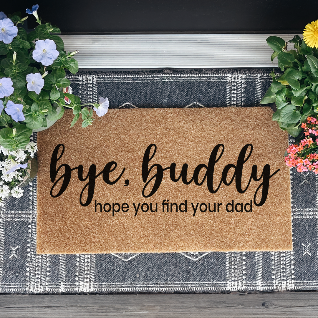 Bye Buddy Funny Doormat