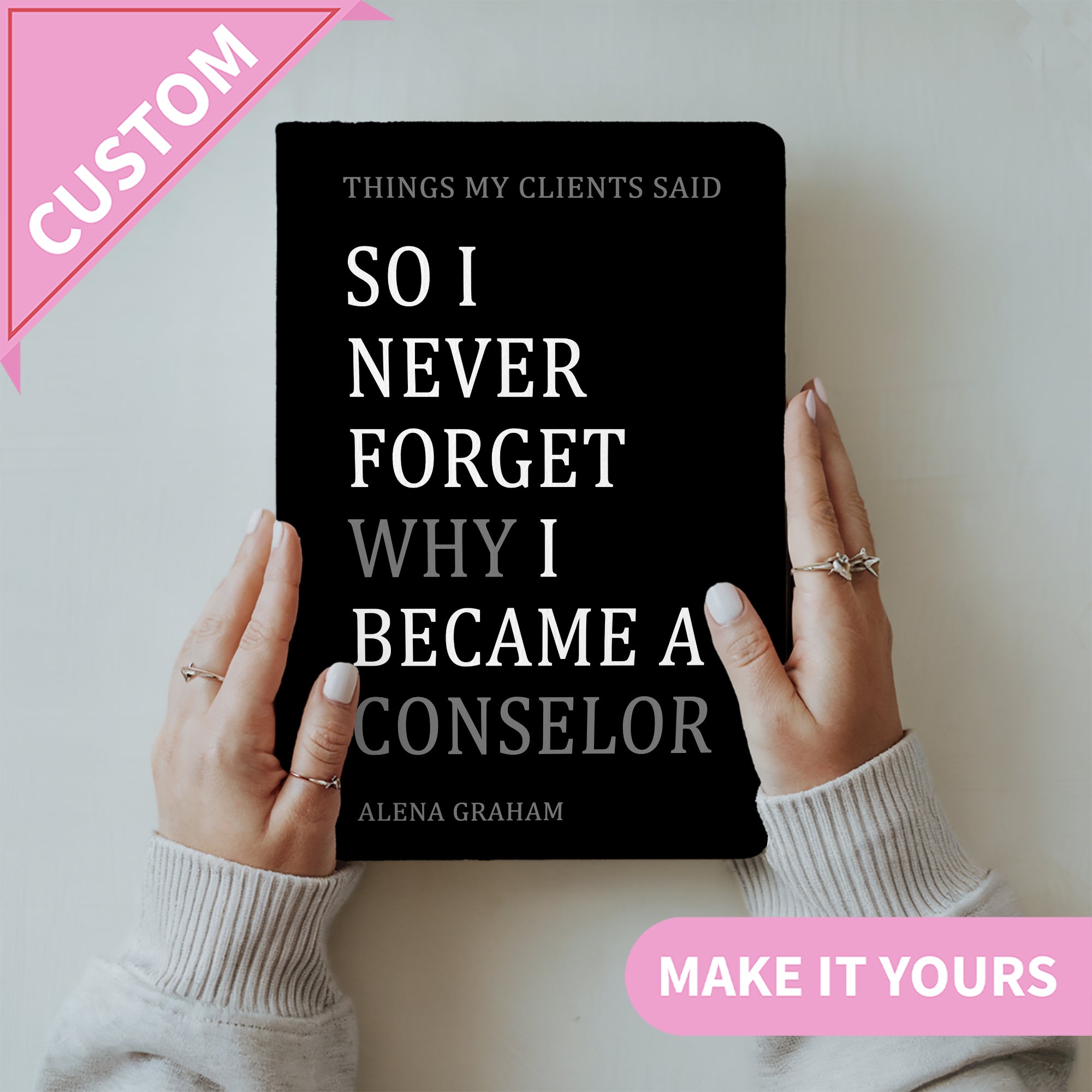 Journal personnalisé « I Became A Conselor »