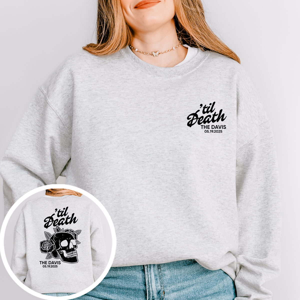 Sweat-shirt « Til Death » personnalisé