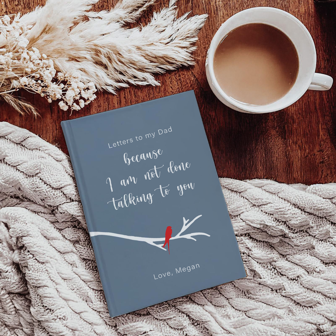 Personalized Letters To My Dad Grief Journal