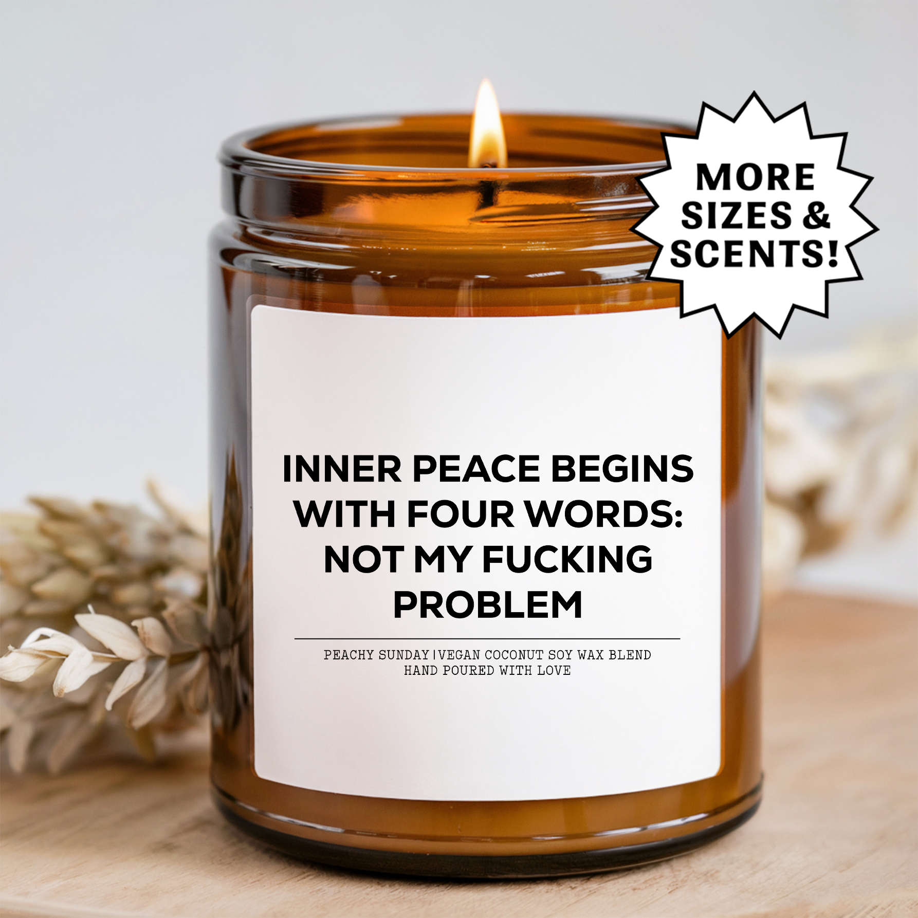 Inner Peace Begins With Four Words Candle