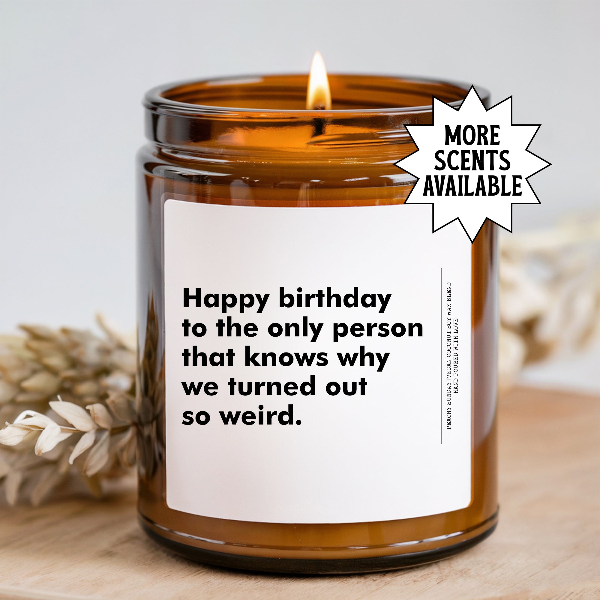 Happy Birthday To The Only Person That Know Candle