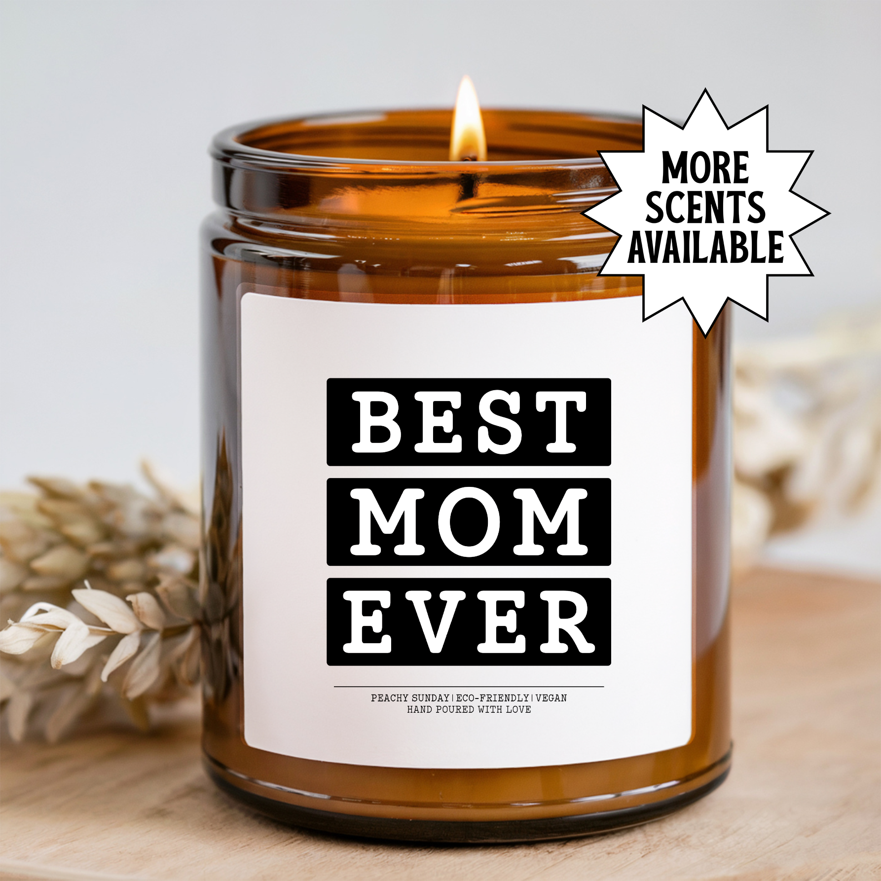 Best Mom Ever Candle