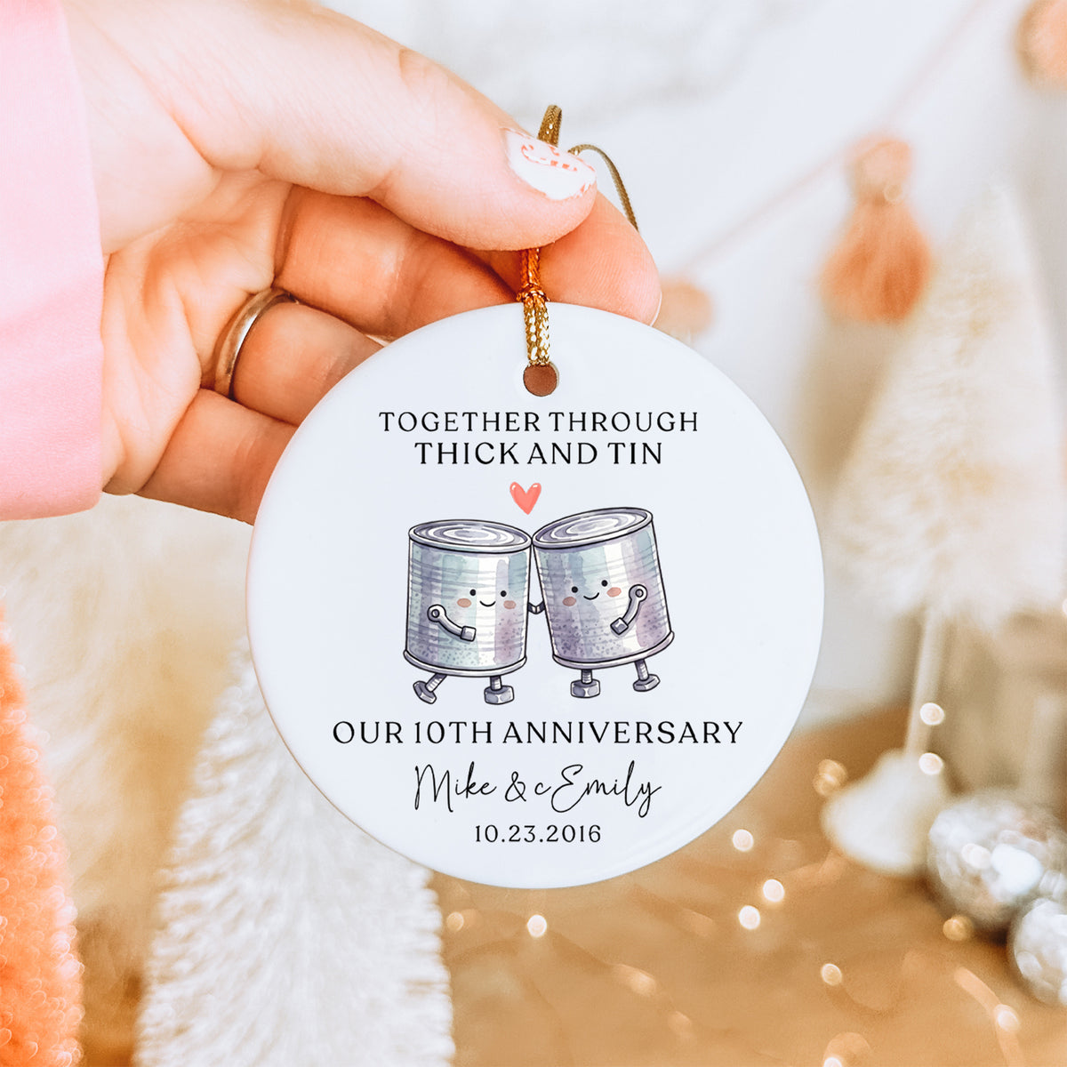 Personalized Together Through Thick And Thin 10th Anniversary Ornament