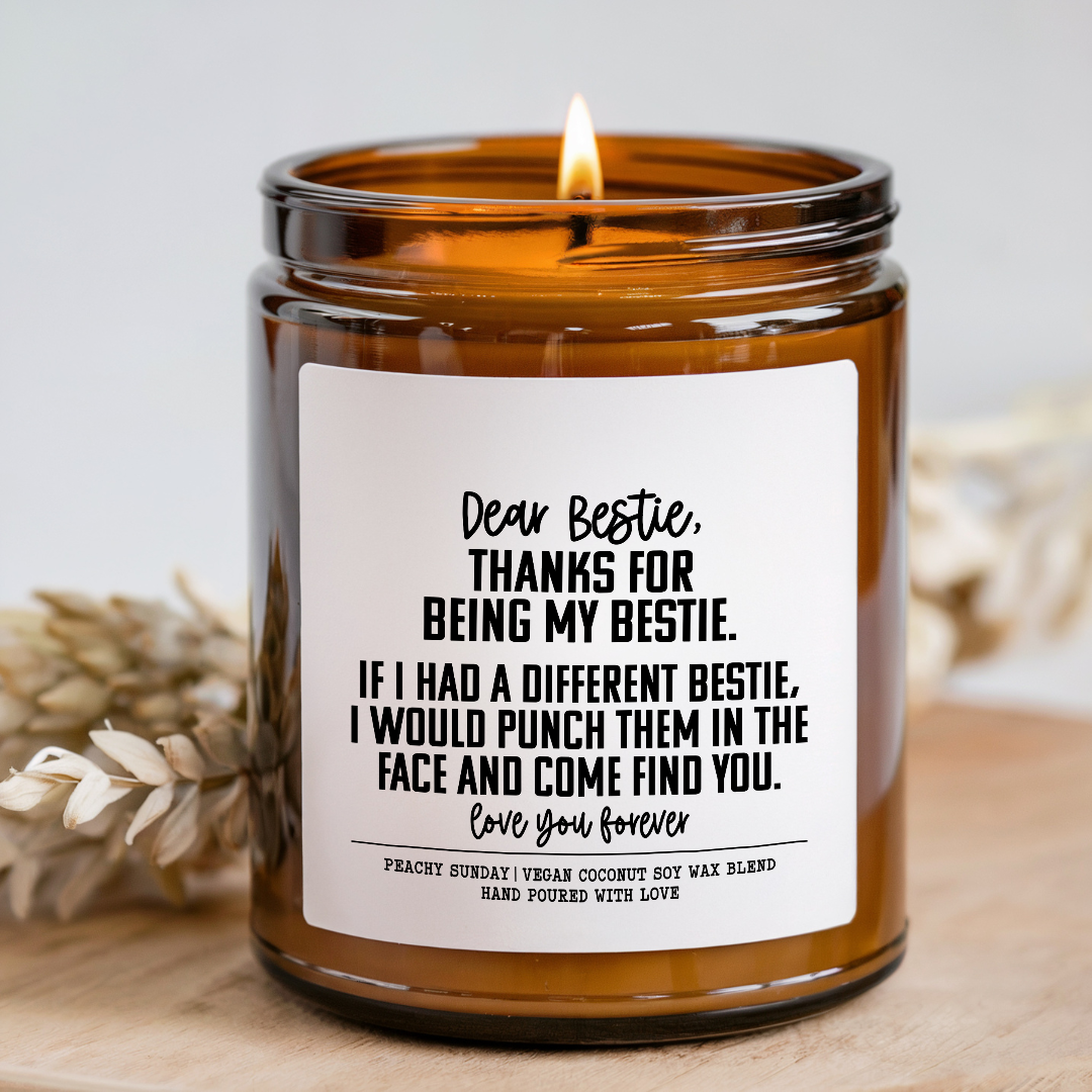 Thanks For Being My Bestie Candle