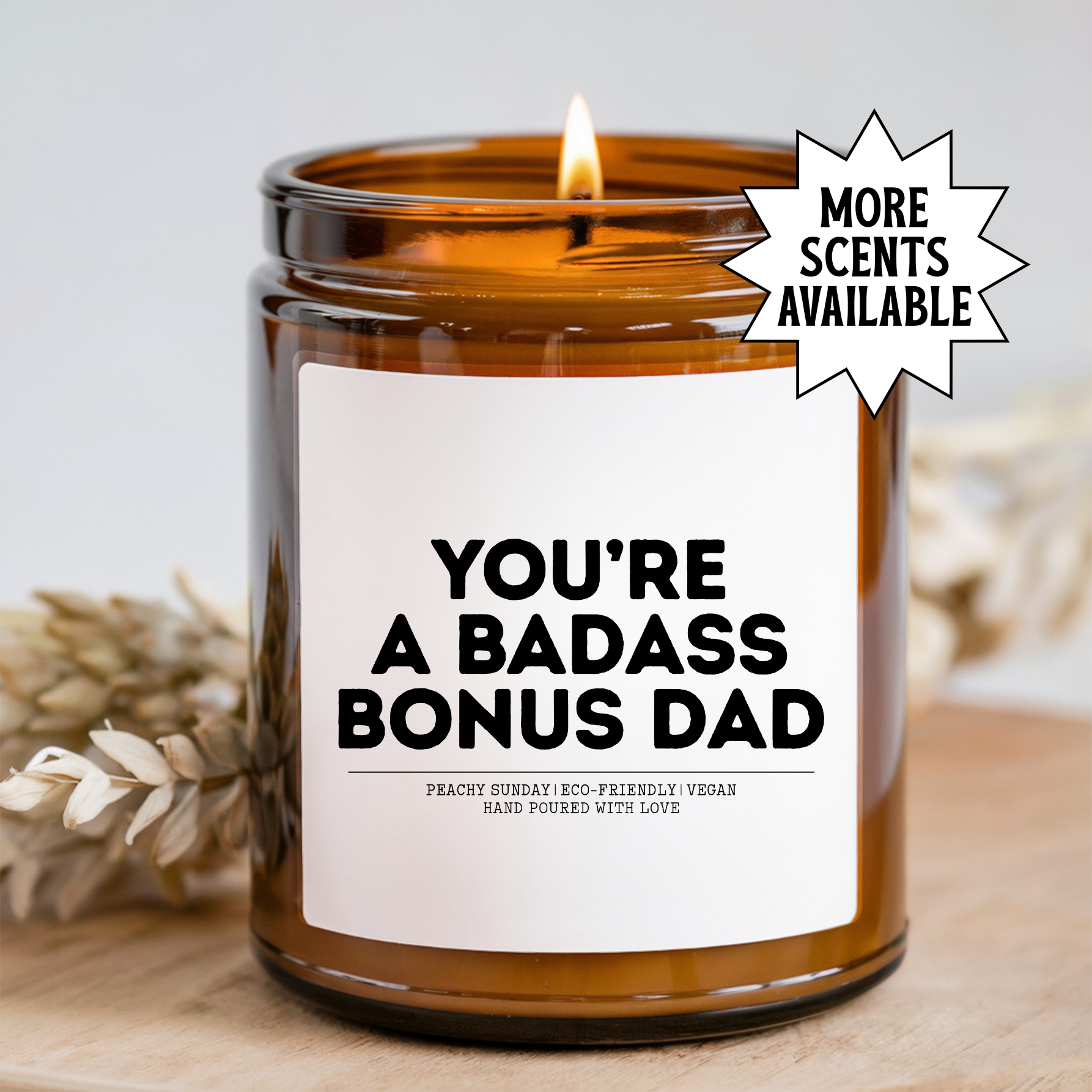 You're A Badass Bonus Dad Candle