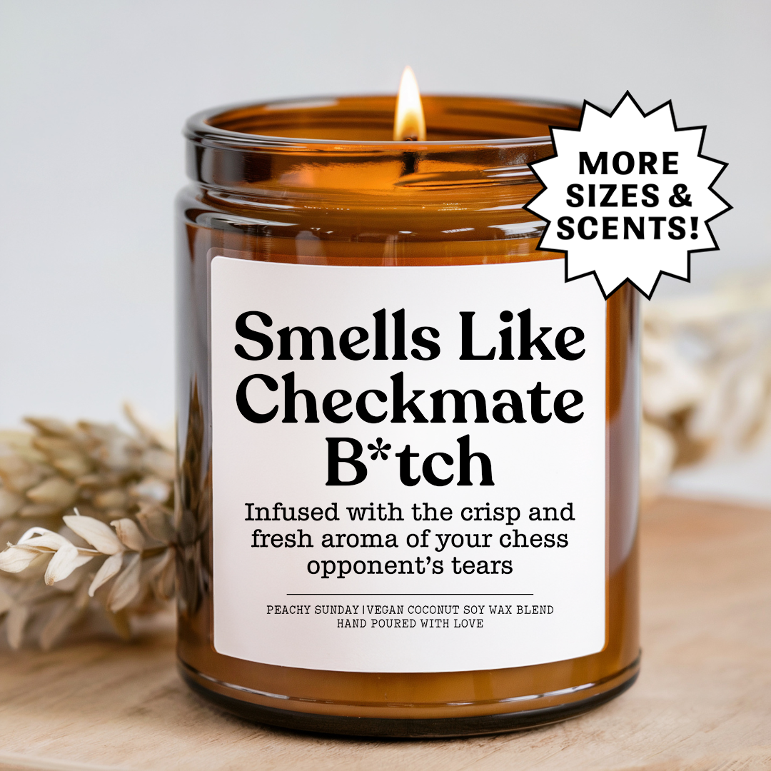 Smells Like Chekmate B-tch Chess Player Candle