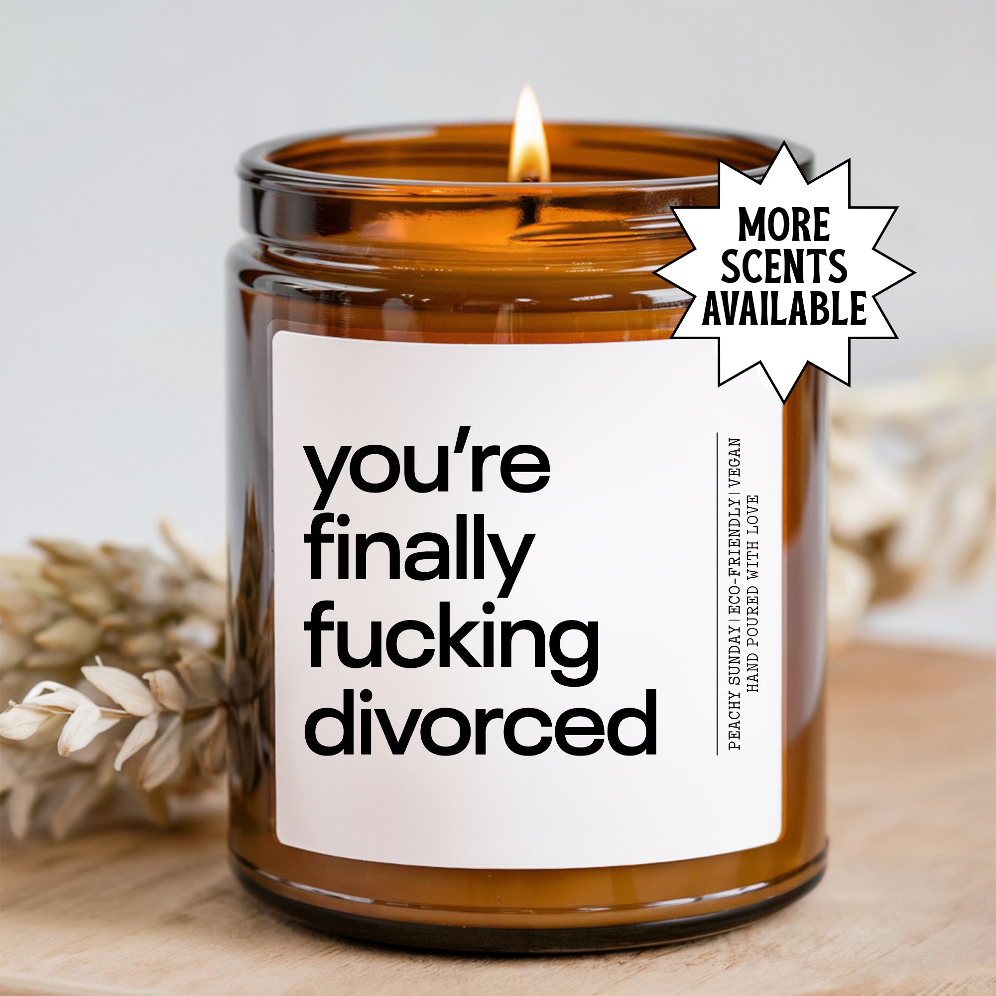 You're Finally F_cking Divorced candle