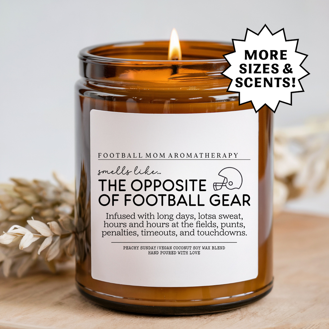 Smells Like The Opposite Of Football Gear Candle