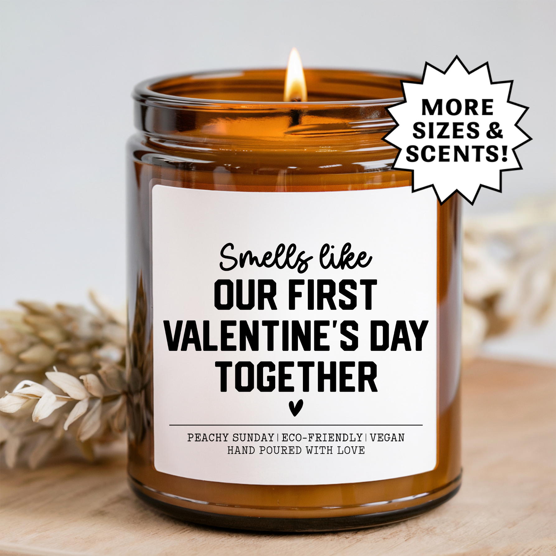 Smells Like Our First Valentine's Day Together Candle