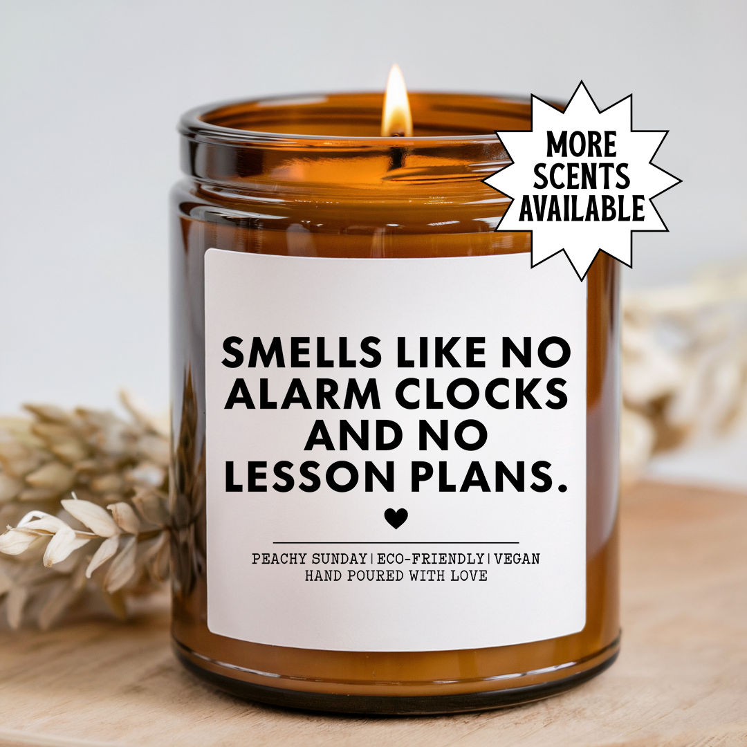 Smells Like No Alarm Clocks Candle