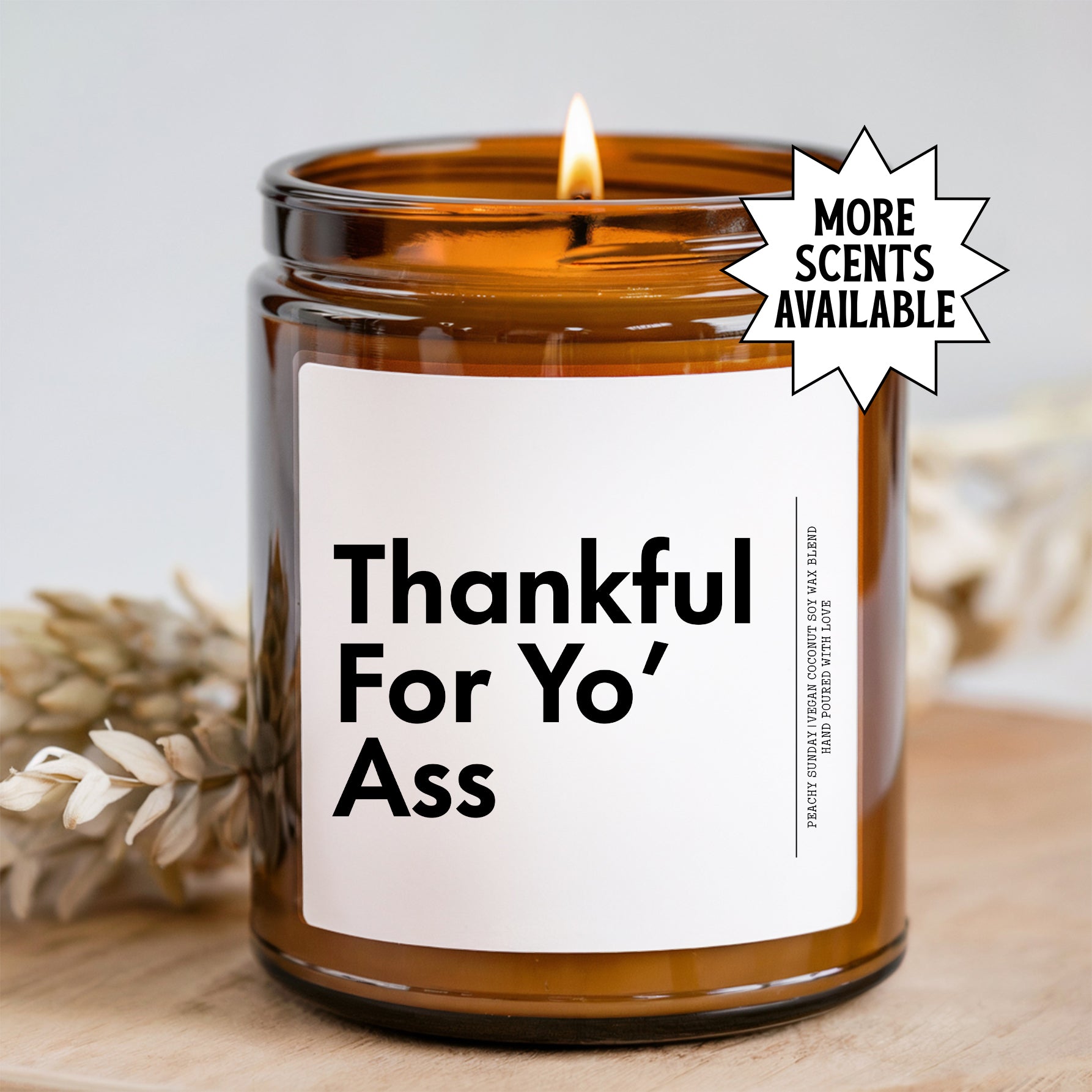Thankful For Yo A* Candle
