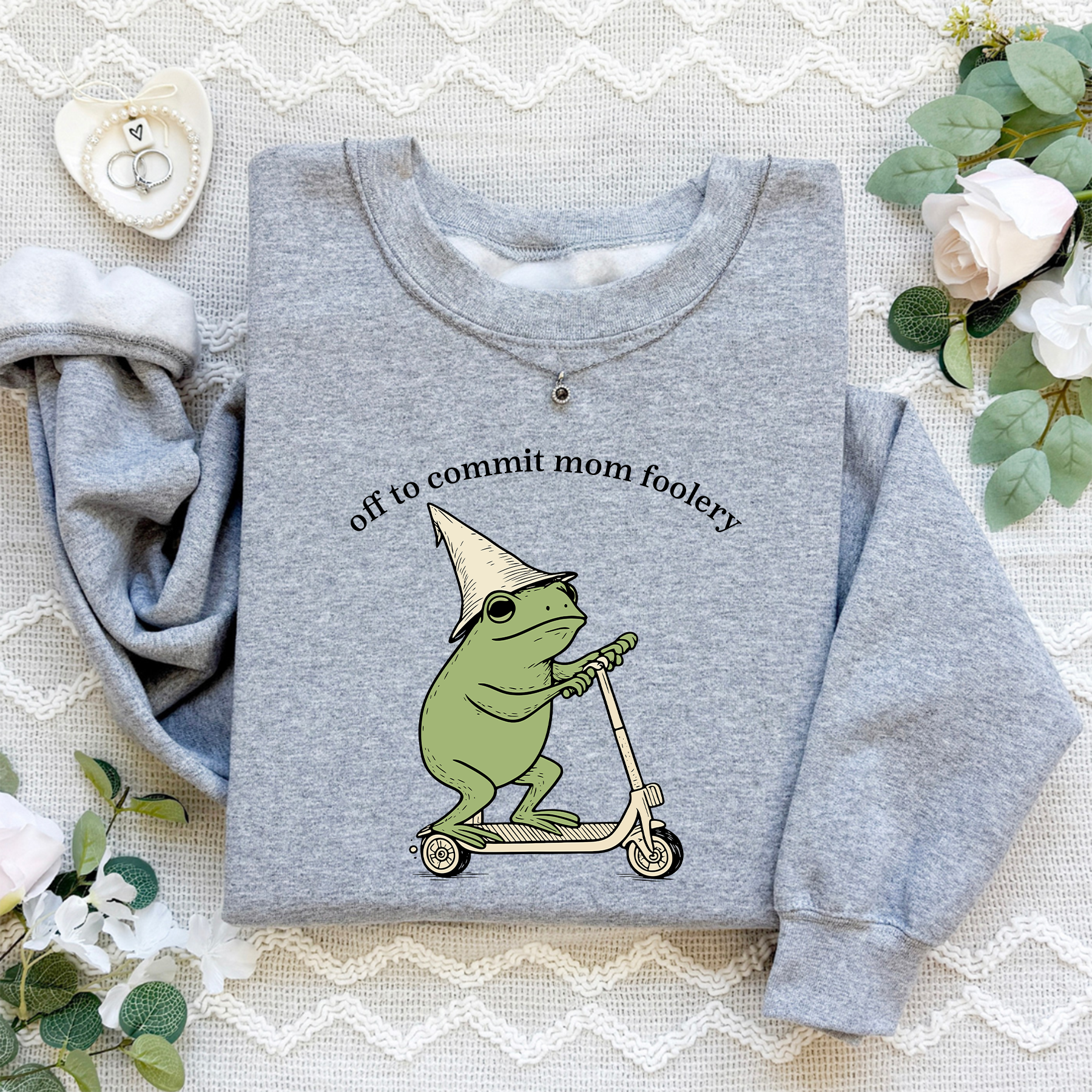 Off To Commit Mom Foolery Sweatshirt