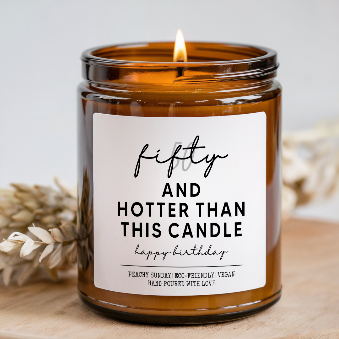 Fifty And Hotter Than This Candle 50th Birthday Candle