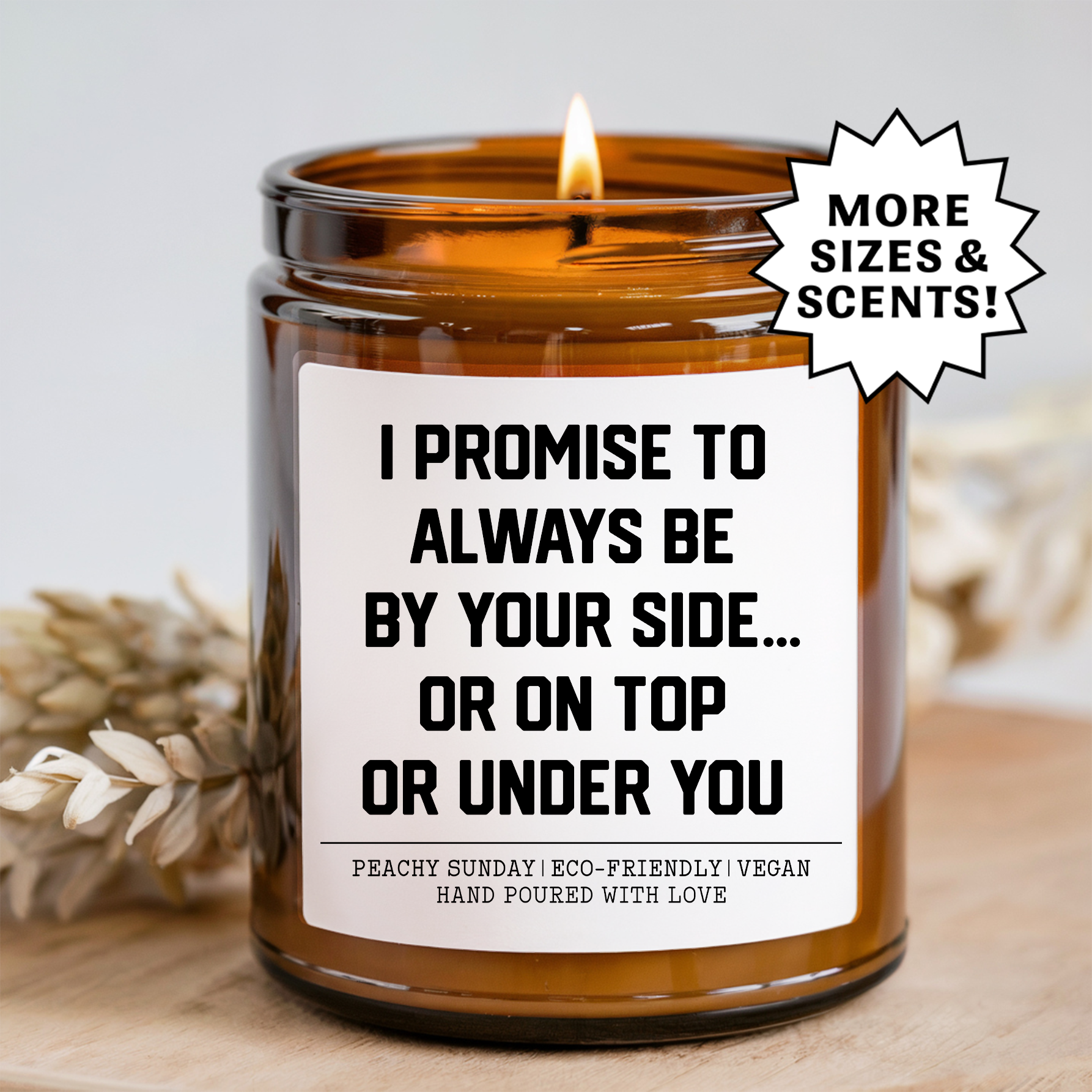 I Promise To Always Be Your Side Candle