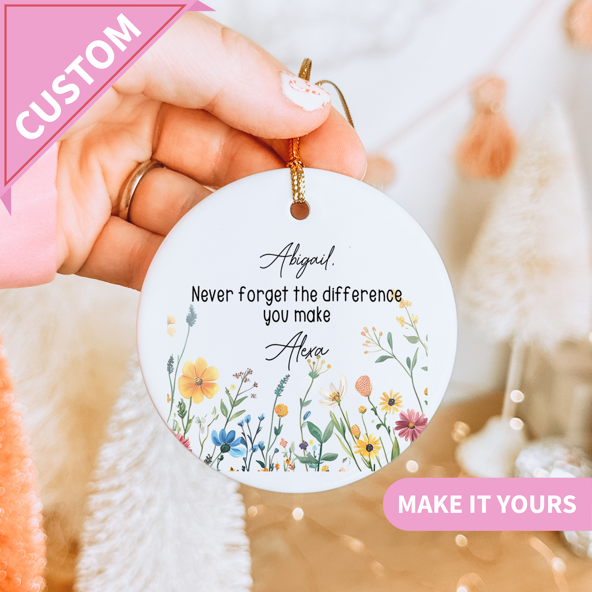 Personalized Never Forget The Difference You Make Friend Ornament