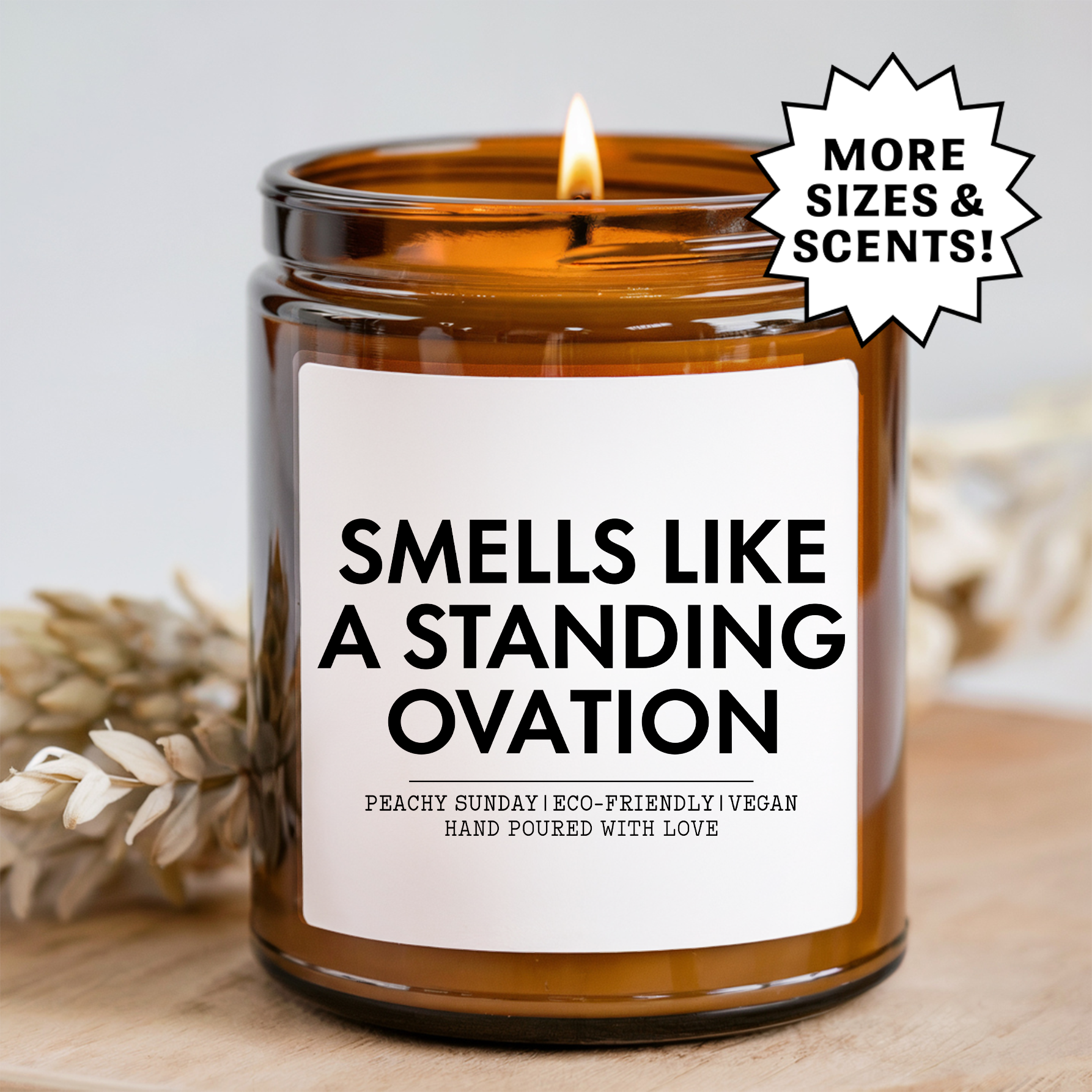 Smells Like A Standing Ovation Candle