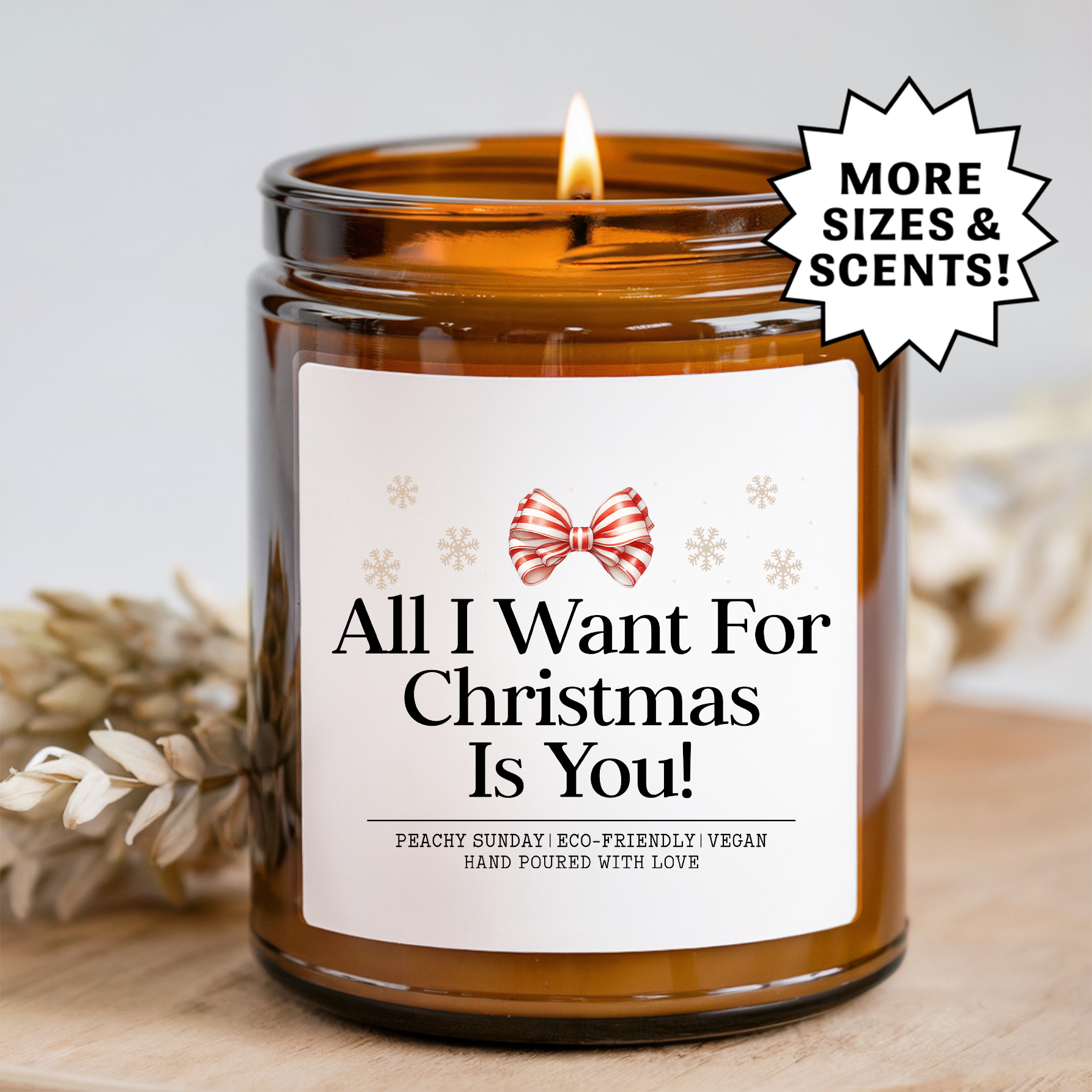 All I Want For Christmas Is You Candle