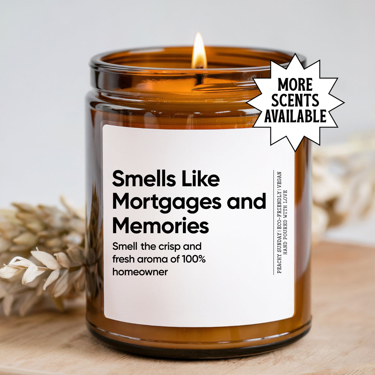 Smells Like Mortgages and Memories funny housewarming soy candle