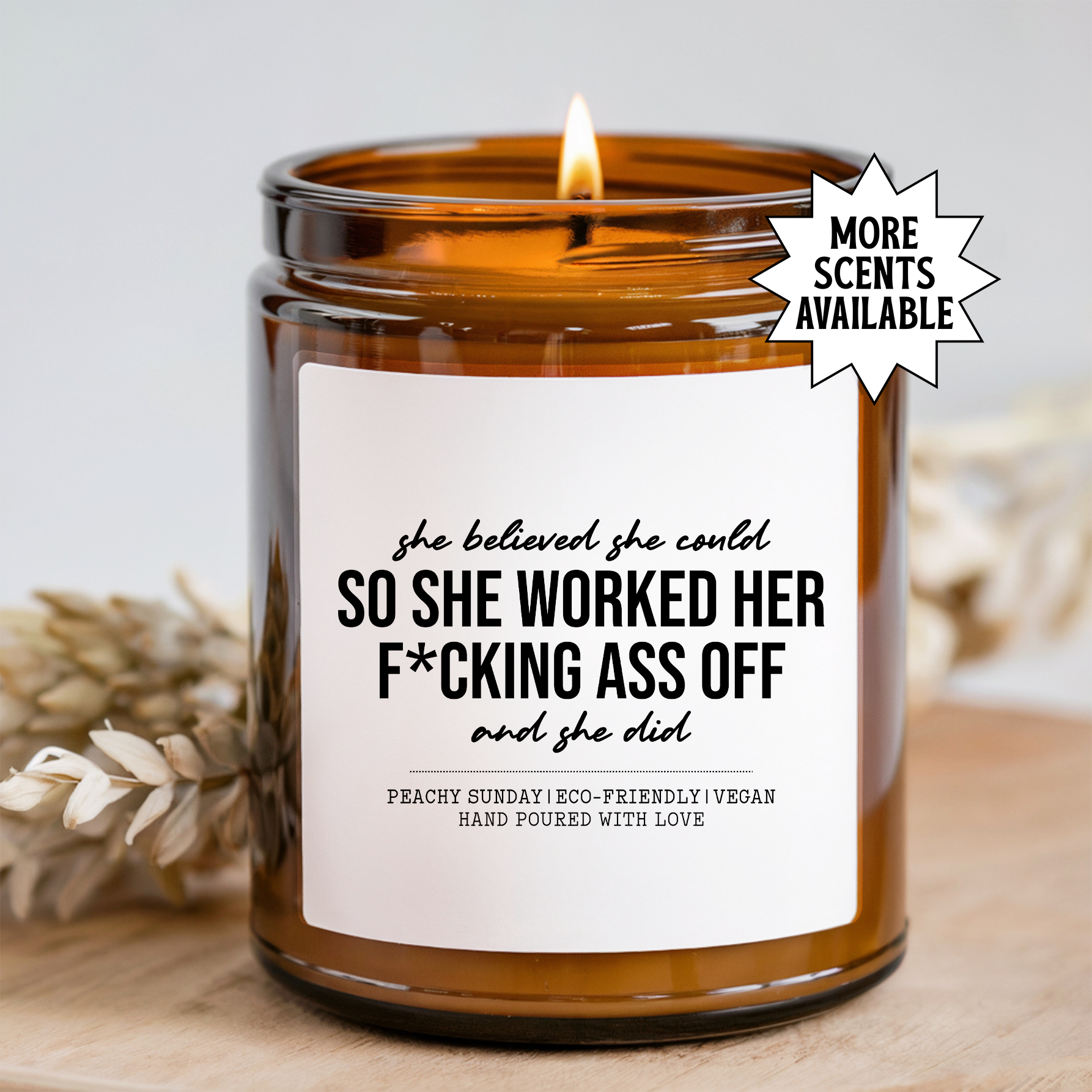 She Believed She Could So She Did Candle