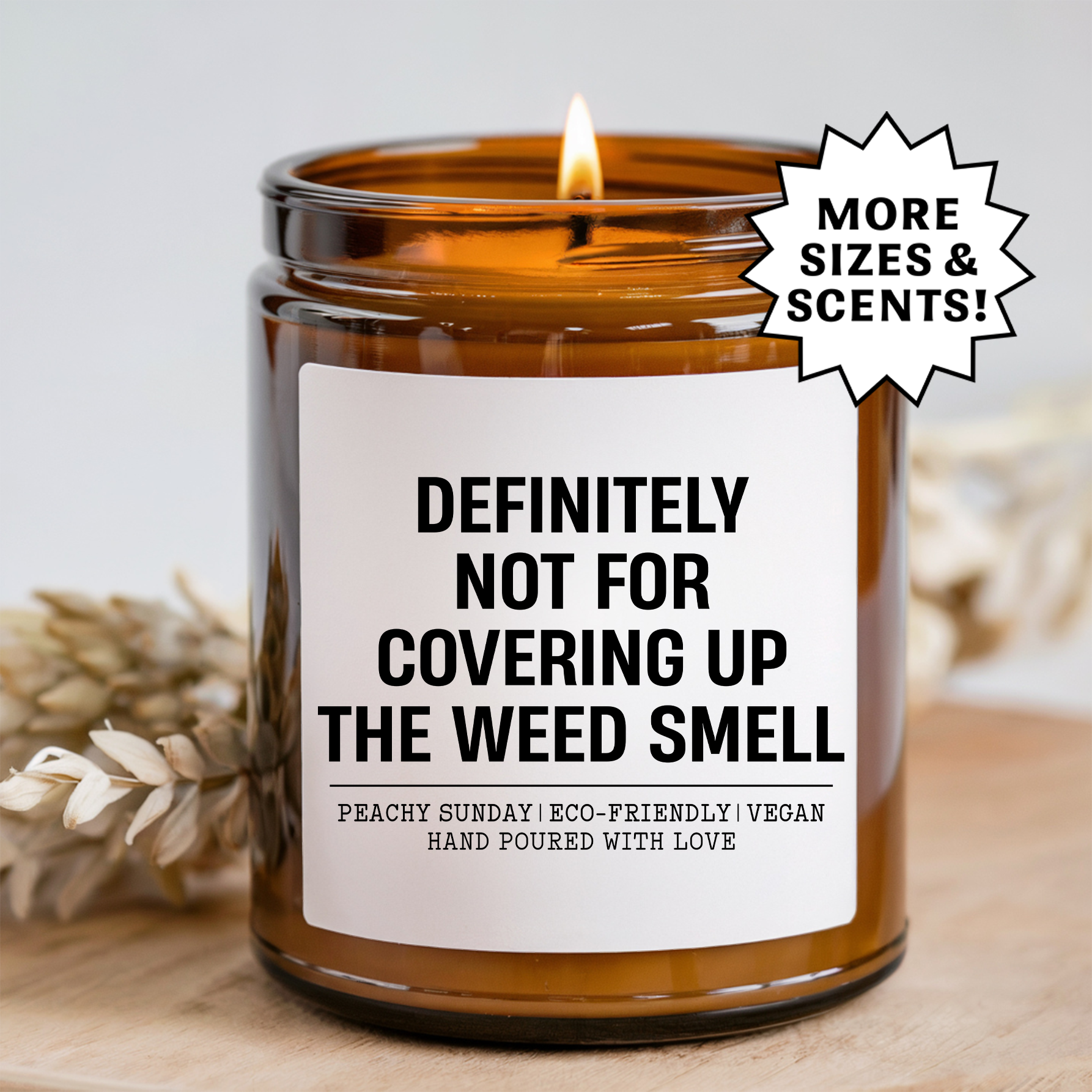 Definitely Not For Covering Up The Smell Candle