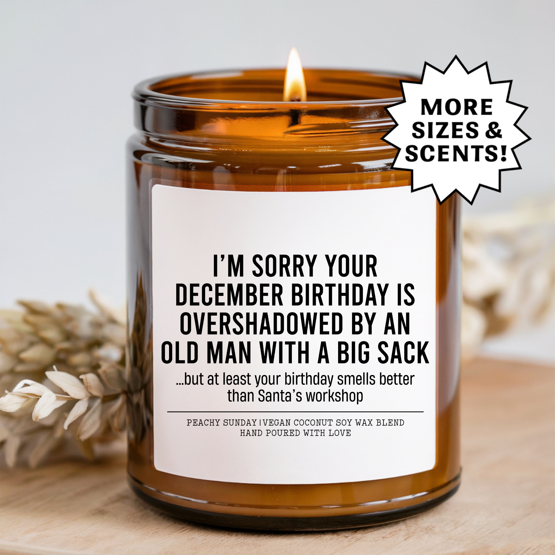 I'm Sorry Your December Birthday Candle