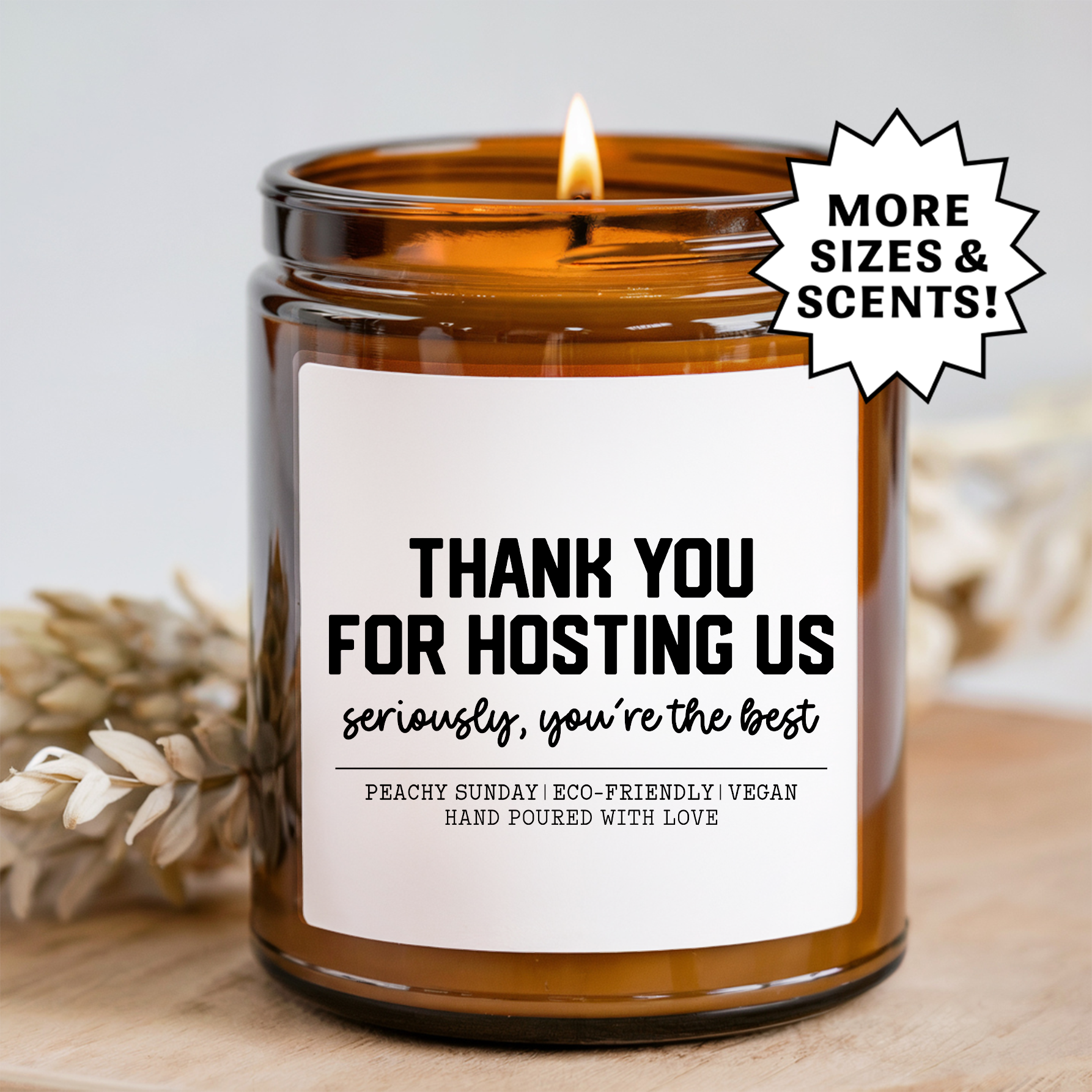 Thank You For Hosting Us Candle