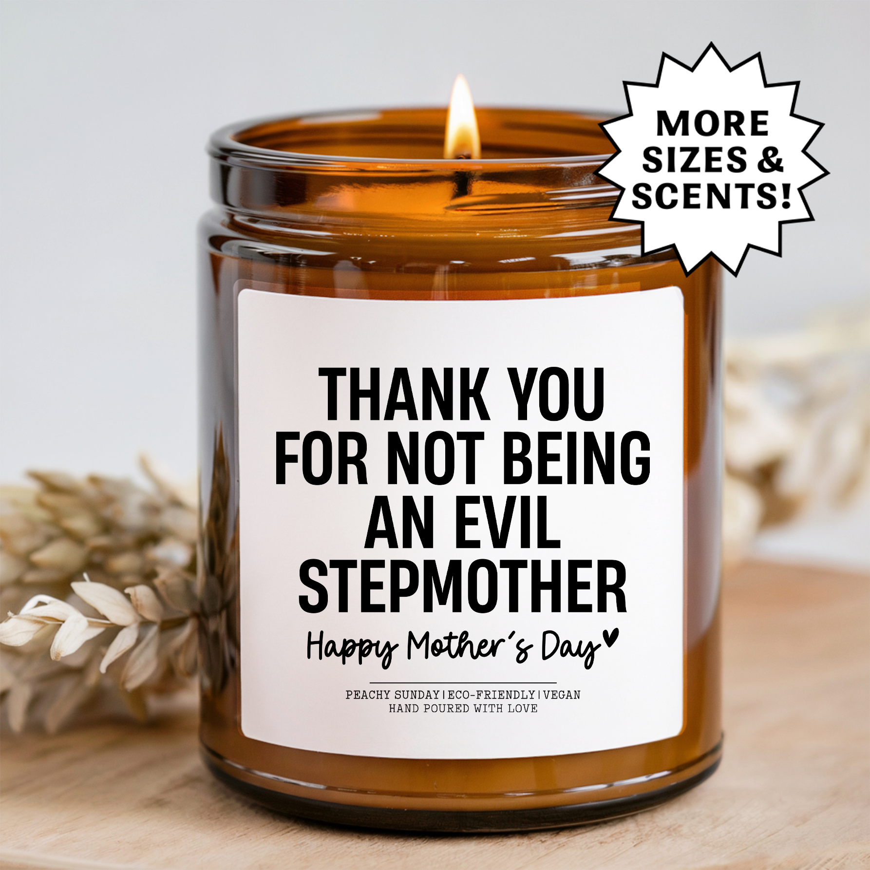 Thank You For Not Being An Evil Stepmother Funny Mother's Day Candle