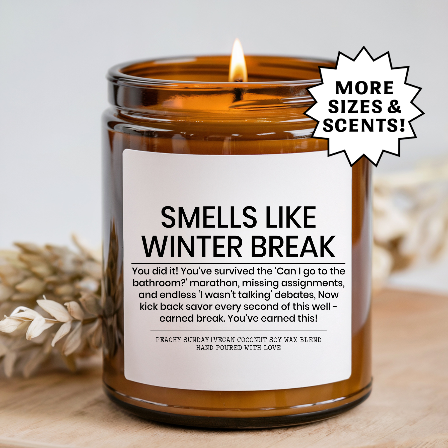 Smells Like Winter Break Gift For Teacher Candle