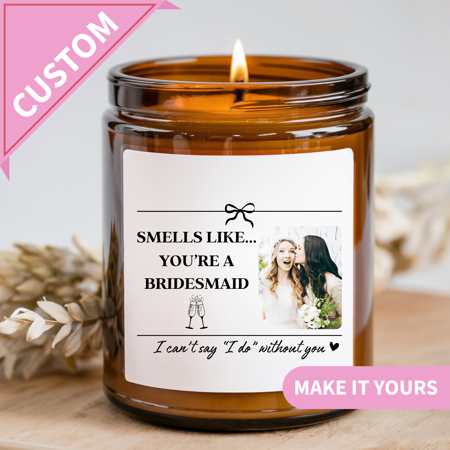 Custom Bridesmaid Wedding Party Gift Candle