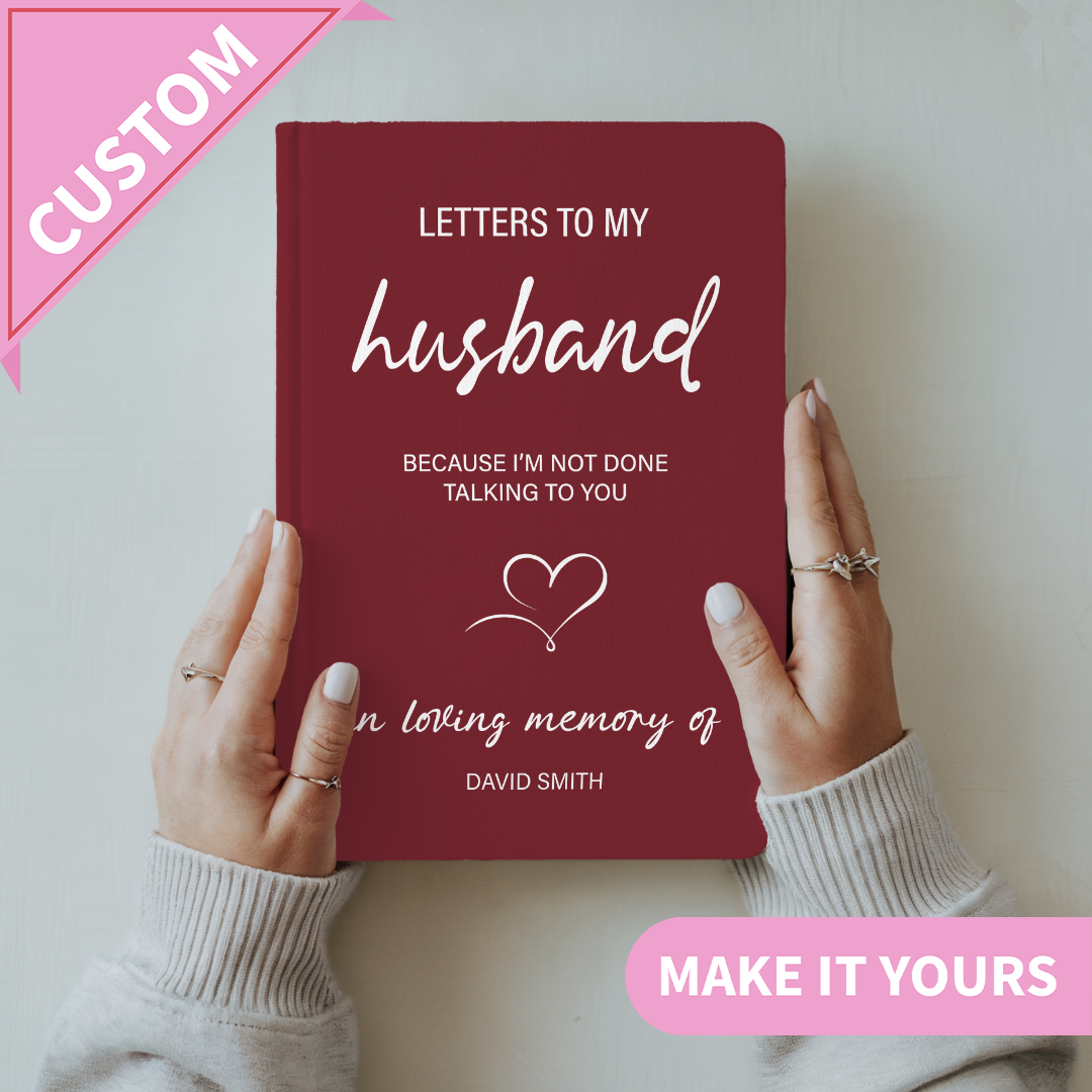 Personalized Letters to My Husband Grief Journal