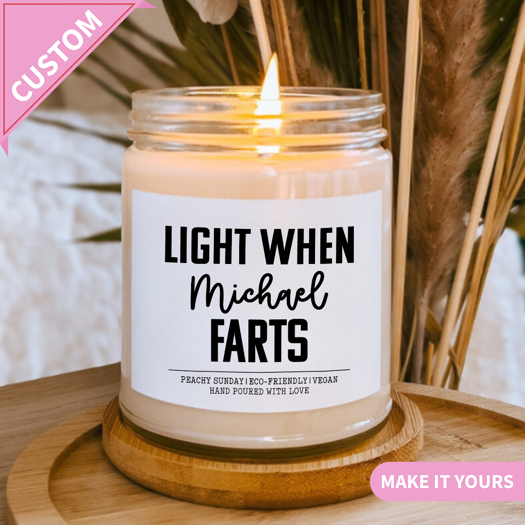 Personalized Light When Name Farts Candle