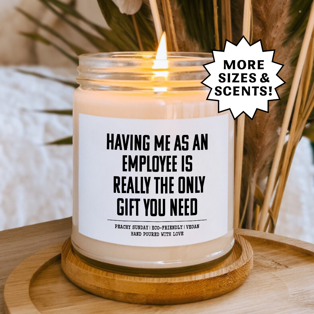 Employee Office Gift with Sarcastic Quote Candle